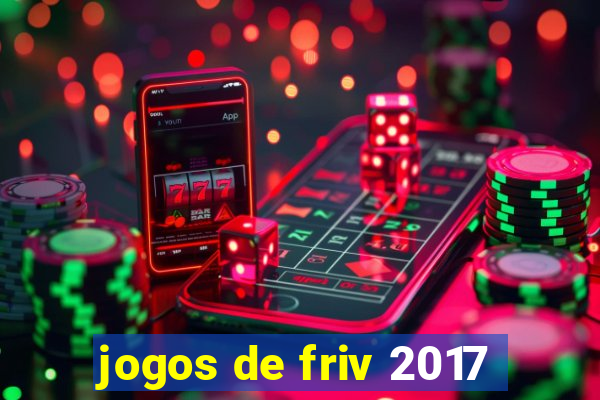 jogos de friv 2017